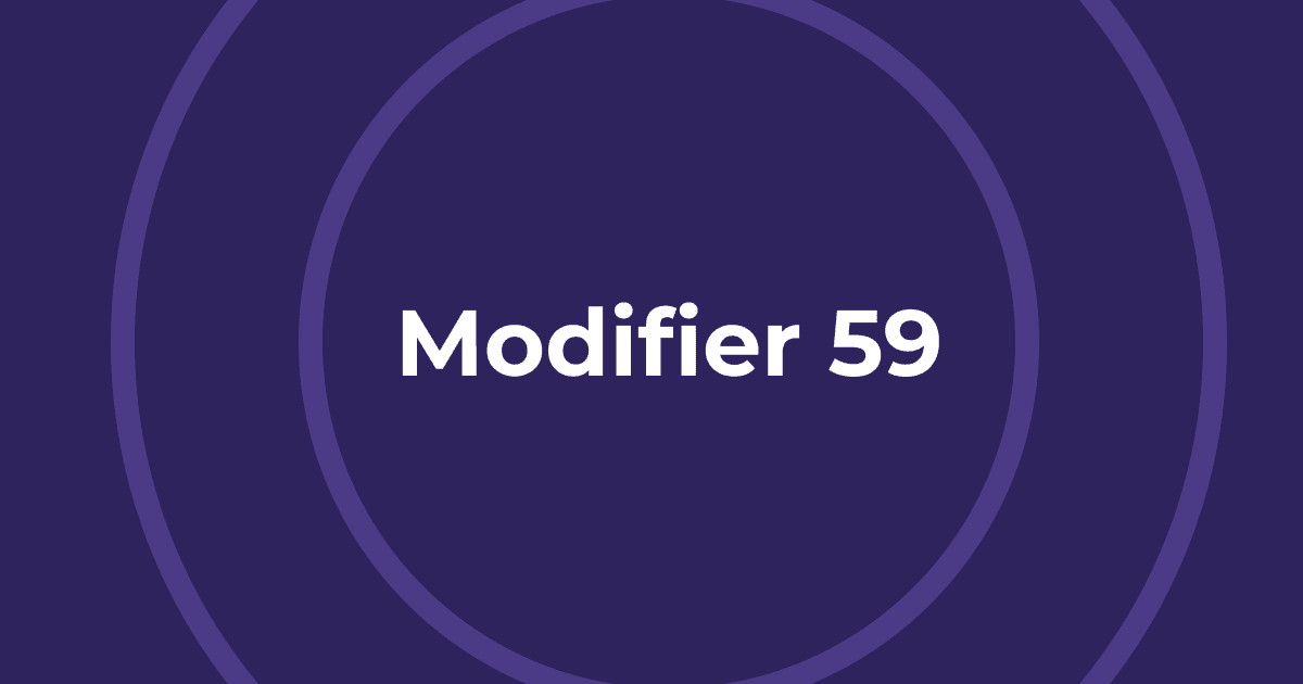 Mastering Modifier 59: A Complete Guide for Medical Billing Professionals